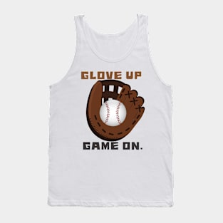 Glove up game on Tank Top